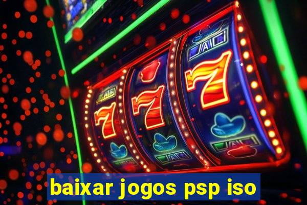 baixar jogos psp iso